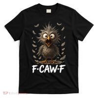 F-Caw-F Messy Baby Chicken Bird Shocked Face Feather Chaos T-Shirt thumb 0
