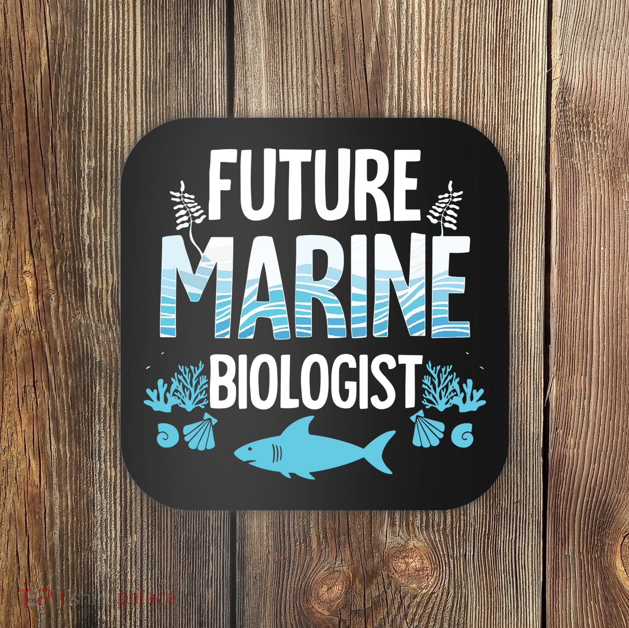 Future Marine Biologist Gift For Teens Funny Biology Coaster