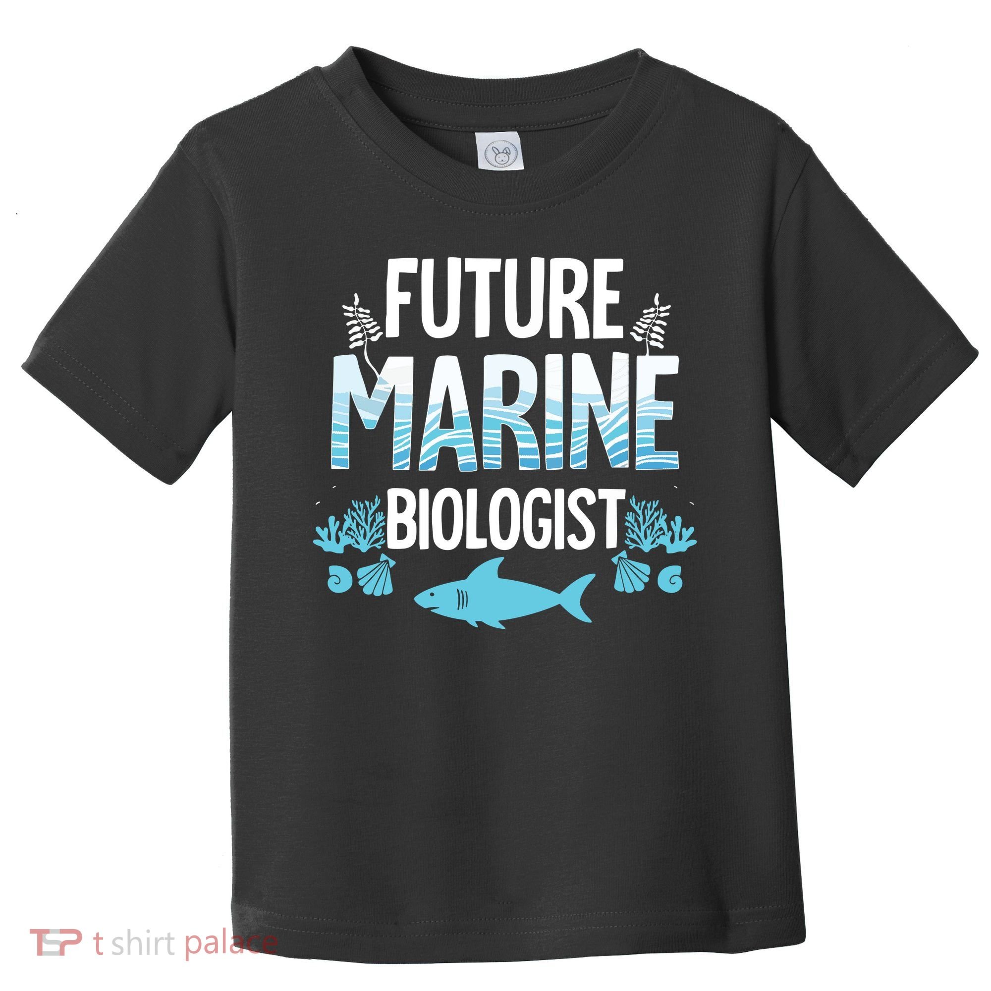 Future Marine Biologist Gift For Teens Funny Biology Toddler T-Shirt