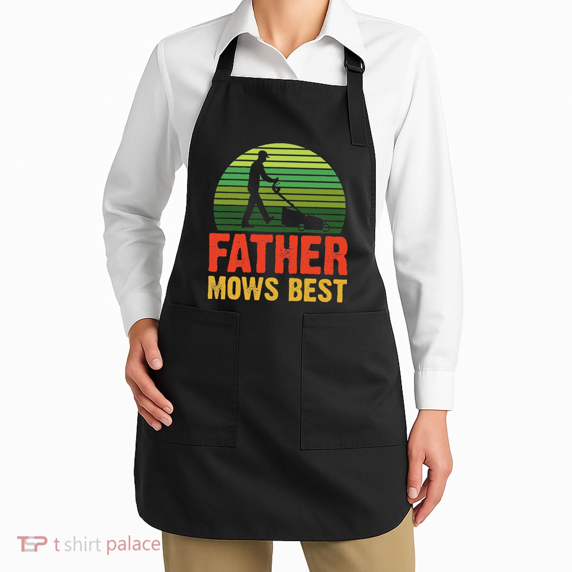 Father Mows Best Apron