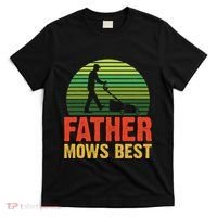 Father Mows Best T-Shirt thumb 0