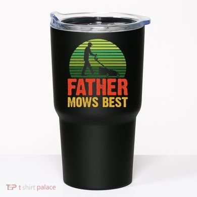 Father Mows Best Tumbler