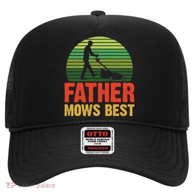 Father Mows Best Hat