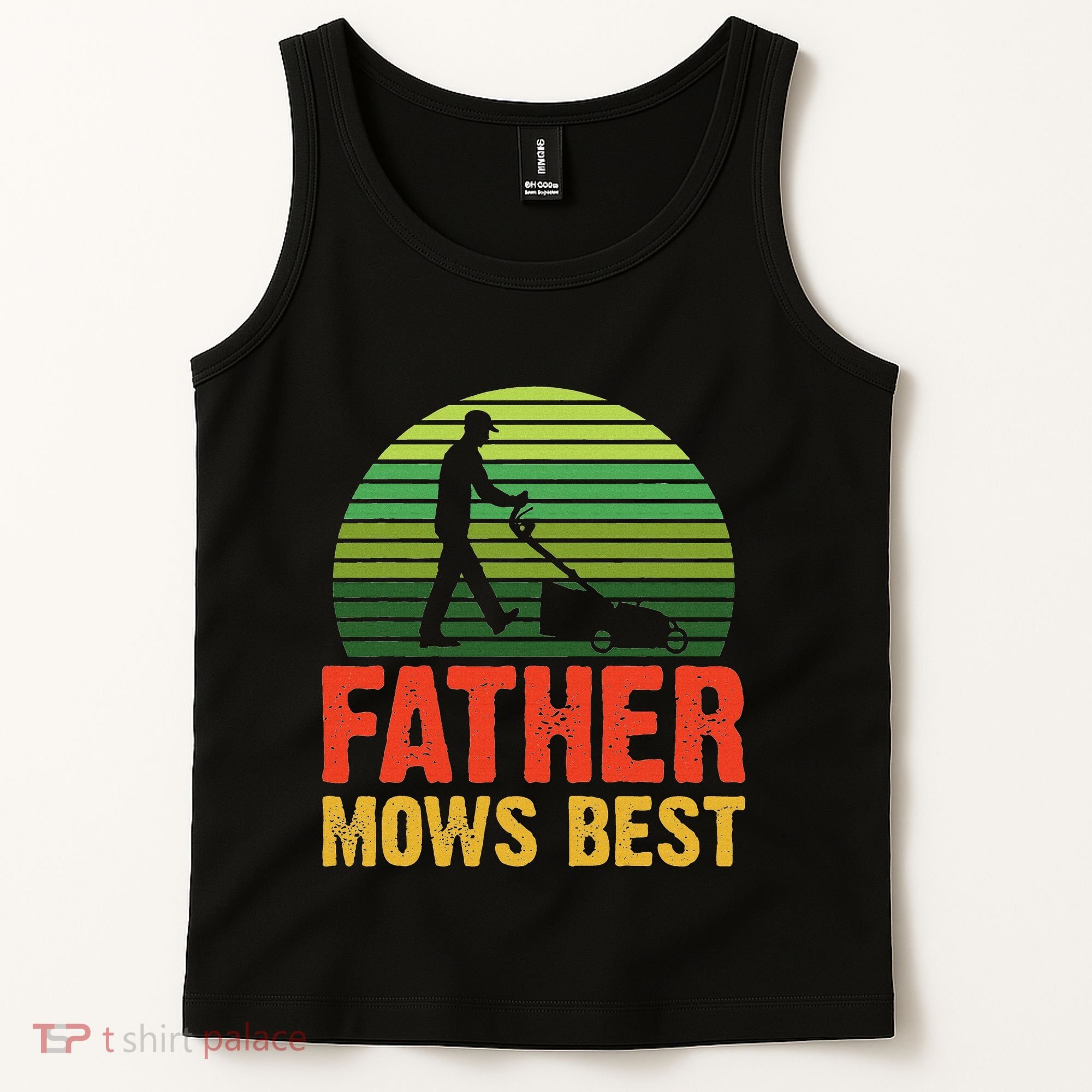 Father Mows Best Tank Top