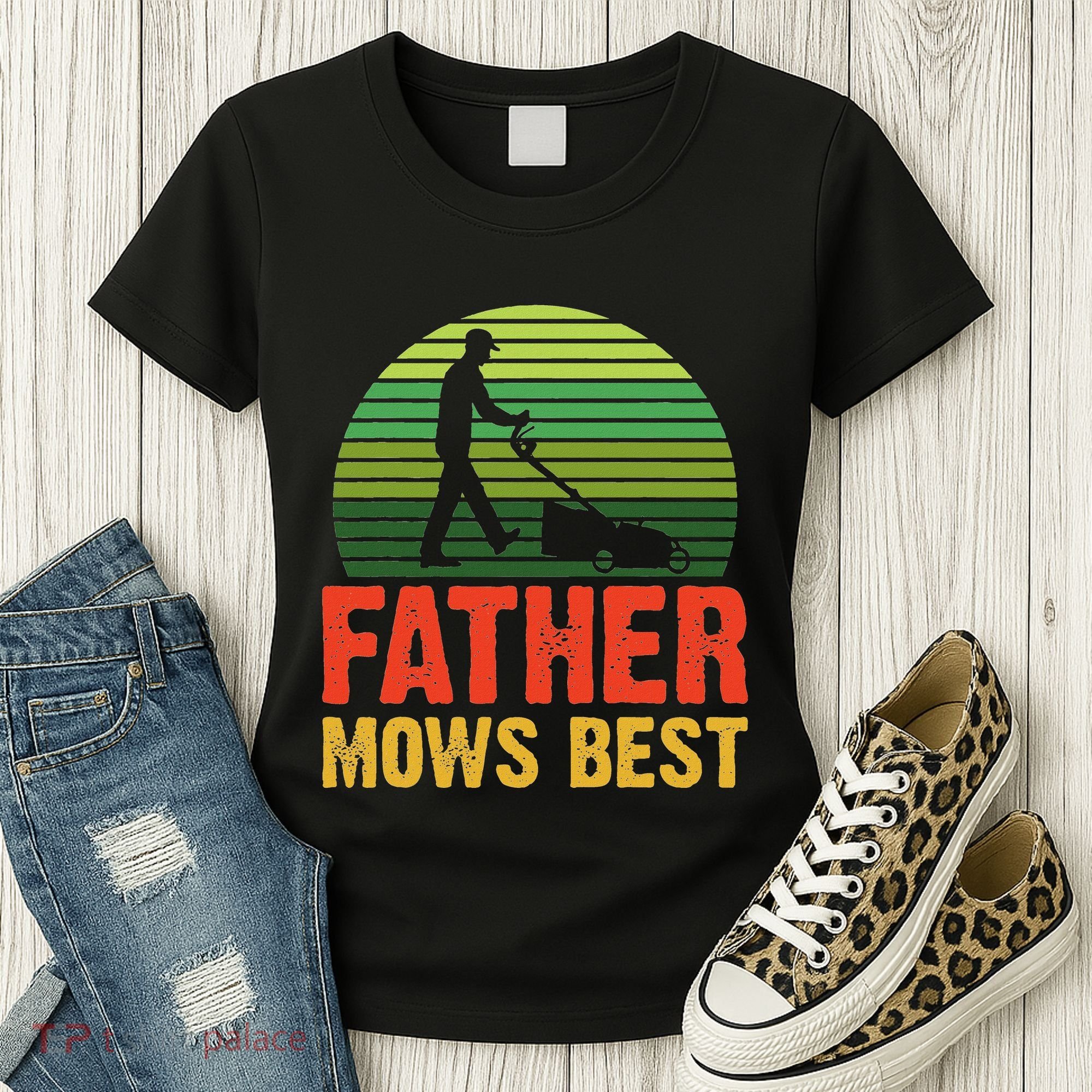 Father Mows Best Women's T-Shirt