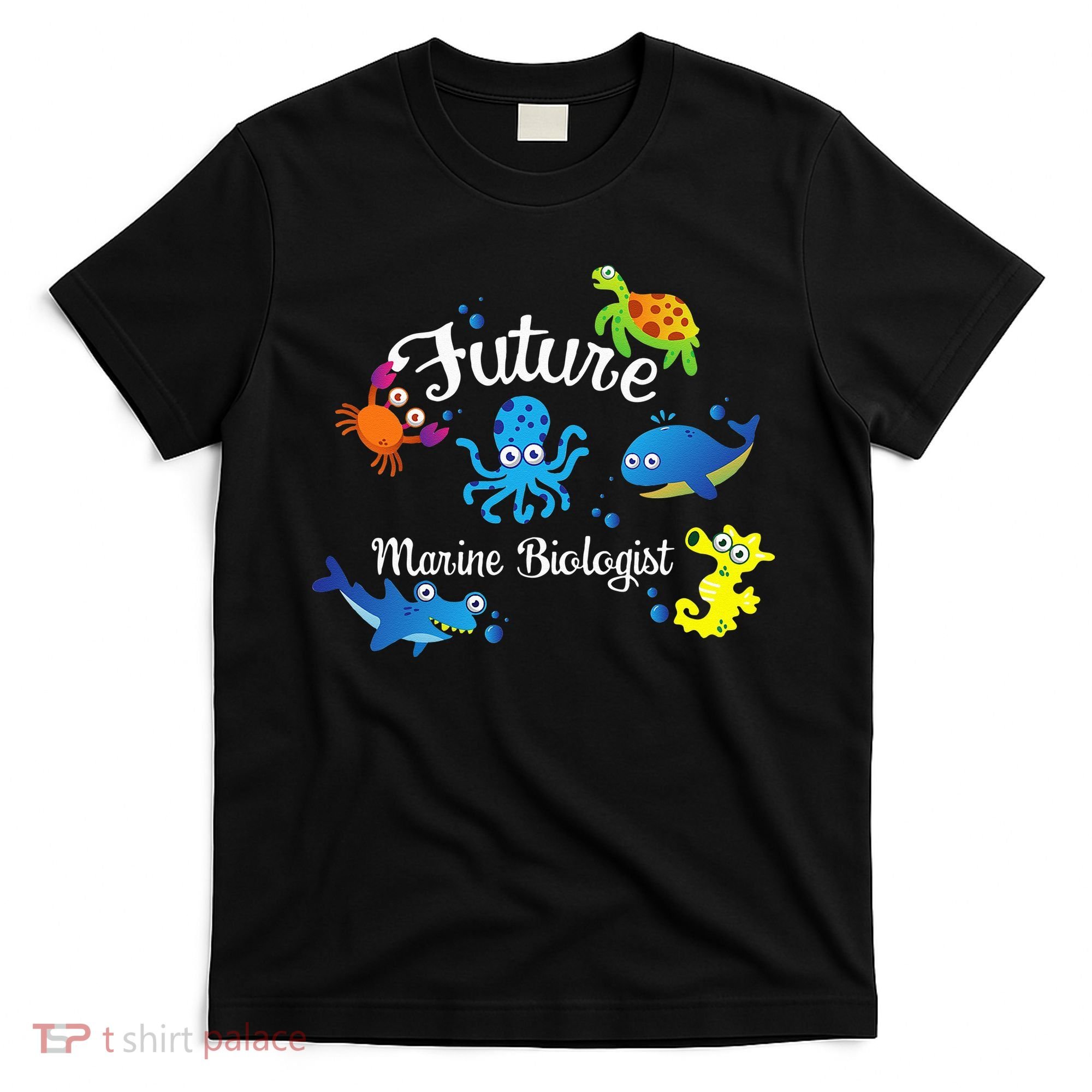 Future Marine Biologist Job Ocean Animal Lover Whale Turtle T-Shirt