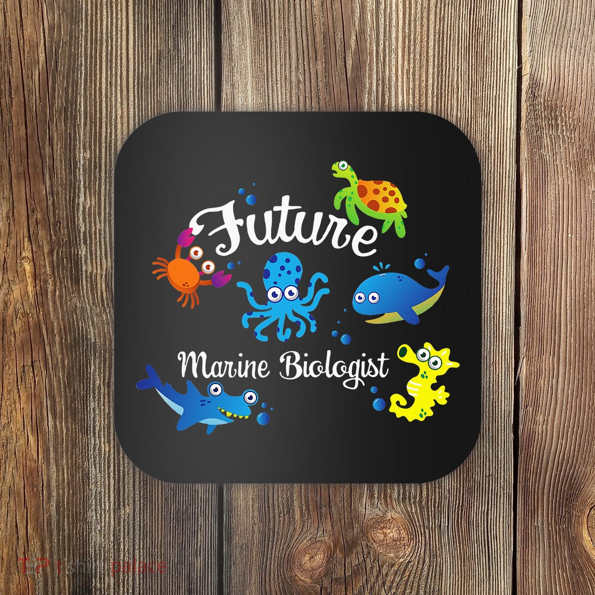 Future Marine Biologist Job Ocean Animal Lover Whale Turtle Coaster