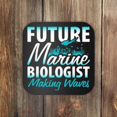 FUTURE MARINE BIOLOGIST MAKING WAVES Graduation Gift Coaster