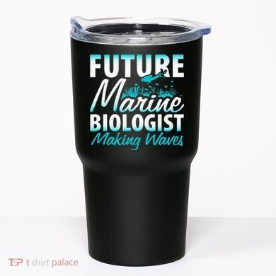 FUTURE MARINE BIOLOGIST MAKING WAVES Graduation Gift Tumbler