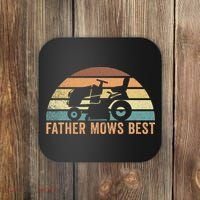 Father Mows Best Lawn Care Dad Mowing Gardener Coaster thumb 0