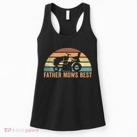 Father Mows Best Lawn Care Dad Mowing Gardener Women's Tank Top thumb 0