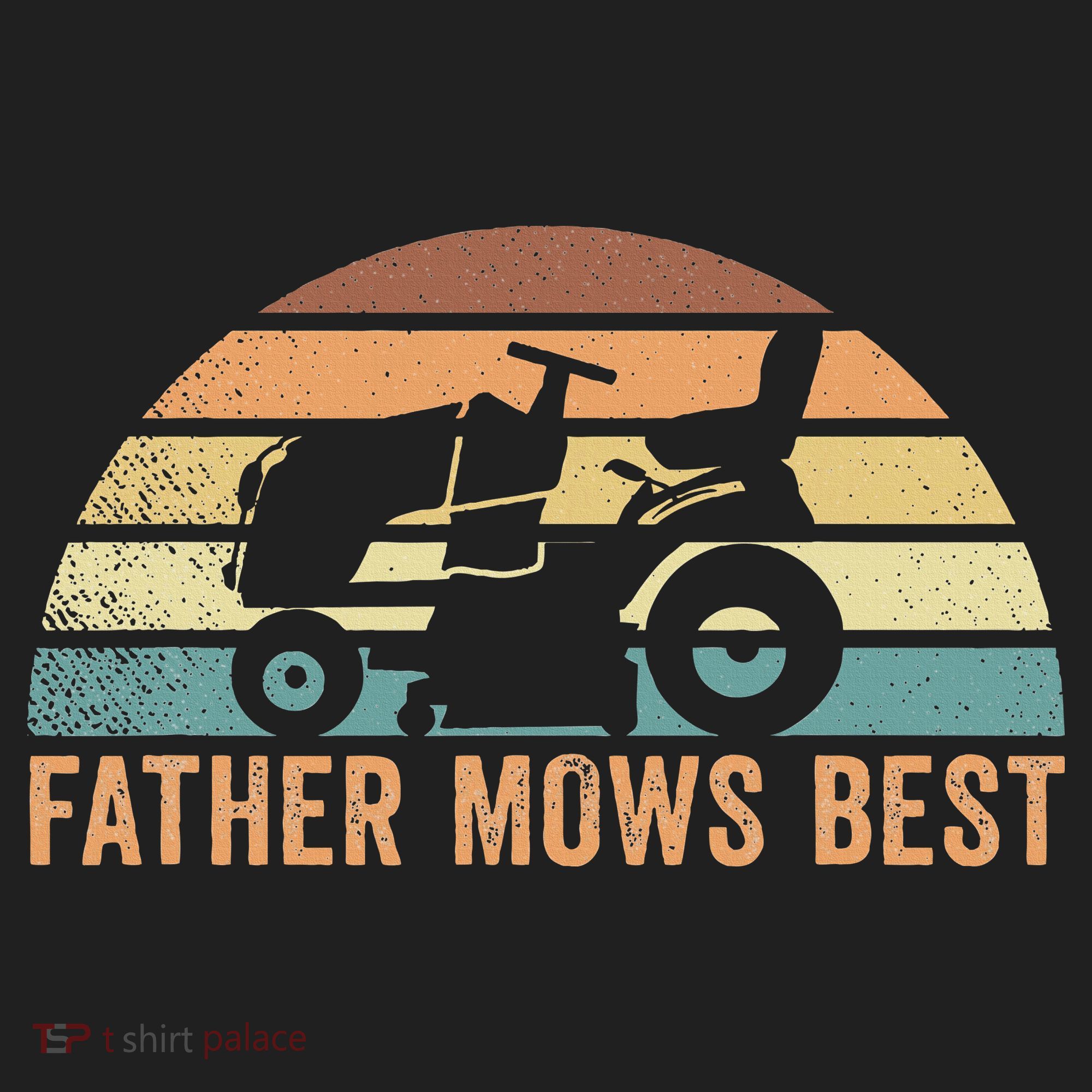 Father Mows Best Lawn Care Dad Mowing Gardener Hat