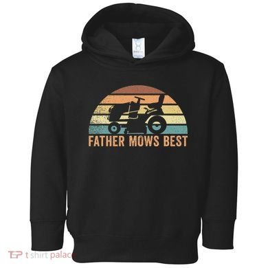 Father Mows Best Lawn Care Dad Mowing Gardener Toddler Hoodie