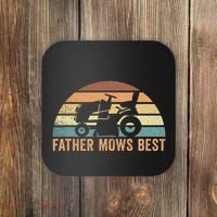 Father Mows Best Lawn Care Dad Mowing Gardener Coaster thumb 0