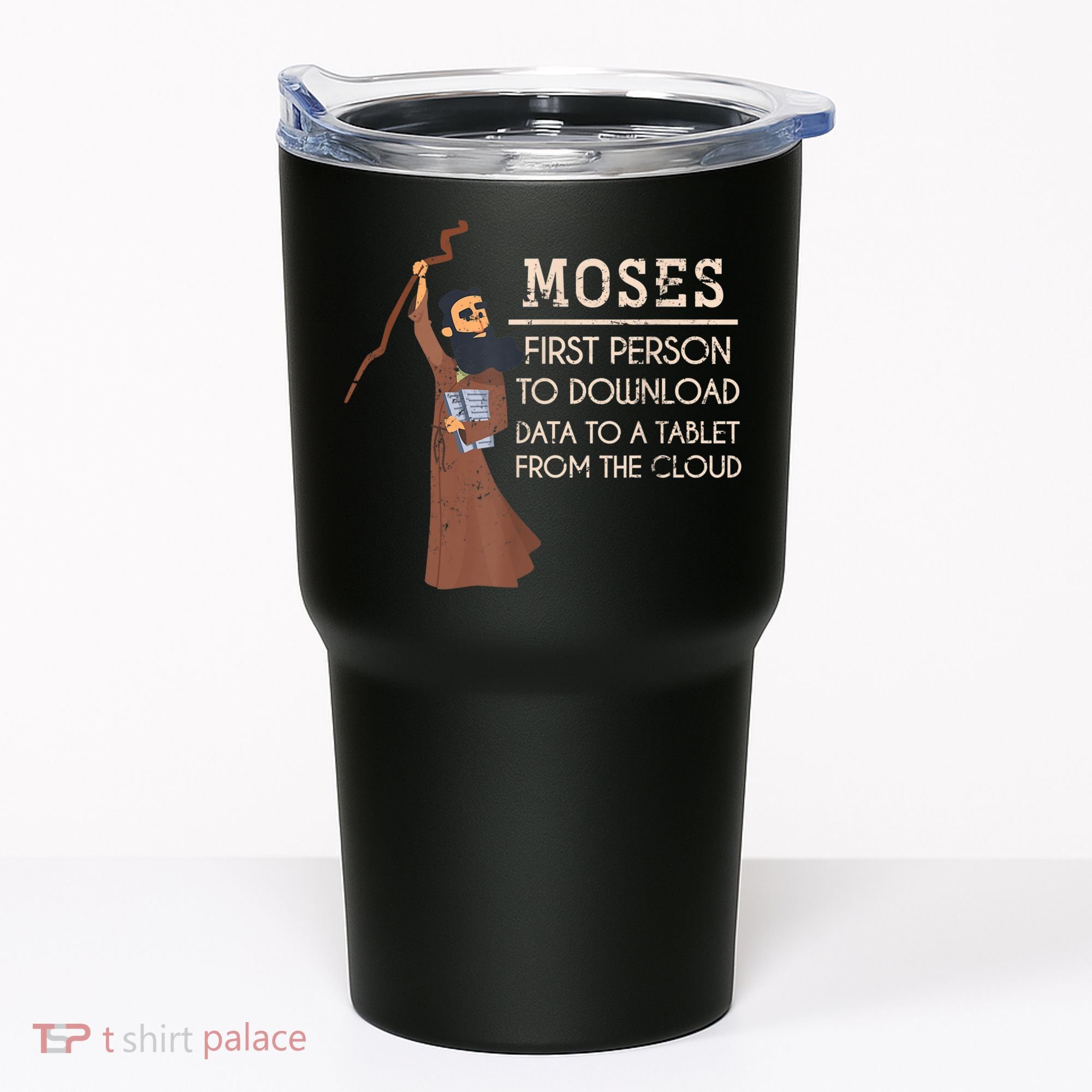 Faith Moses Bible Verse Funny Christian Prayer Tumbler
