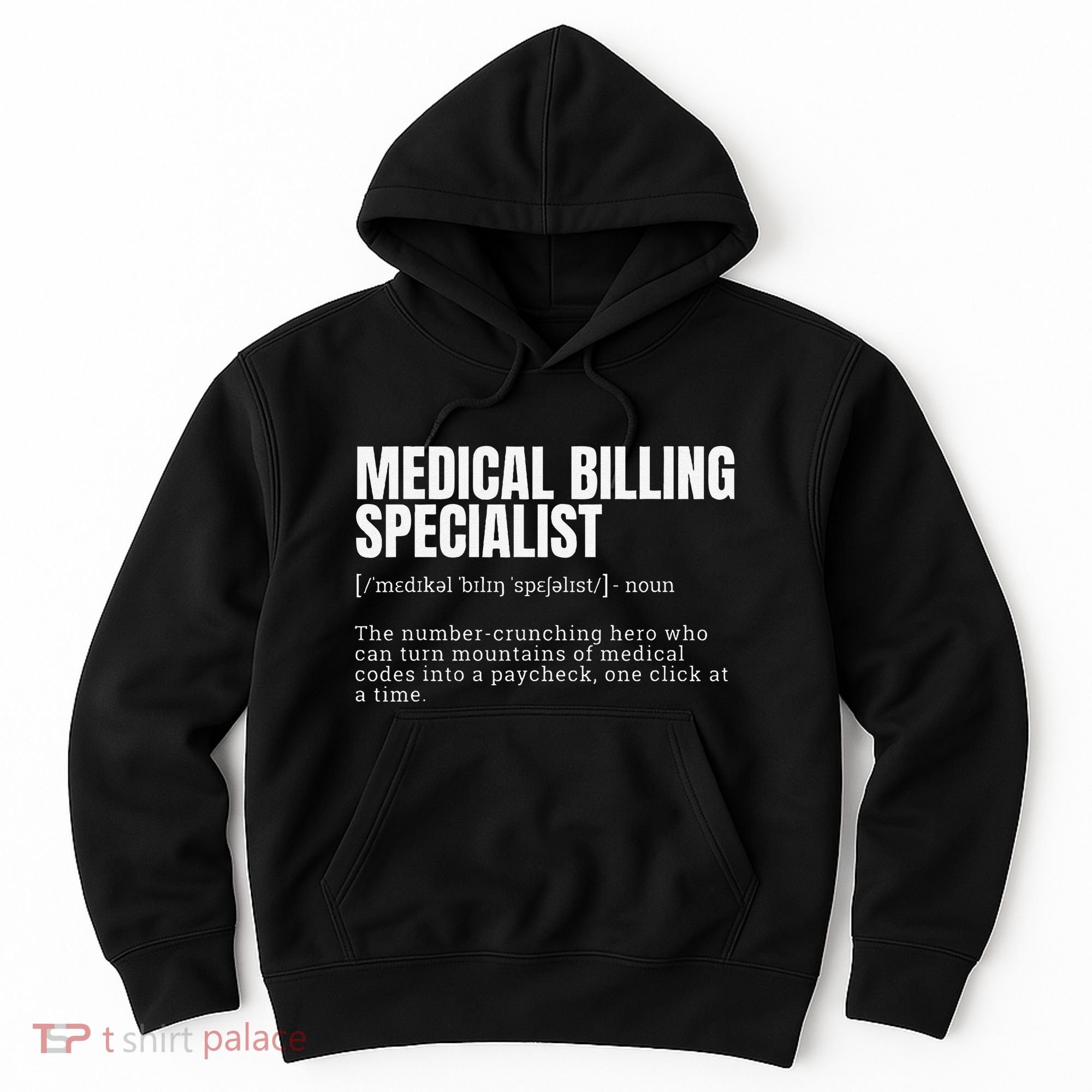 Funny Medical Billing Specialist Definition Hoodie