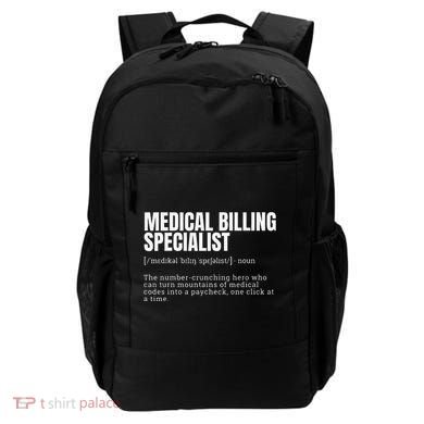 Funny Medical Billing Specialist Definition Backpack