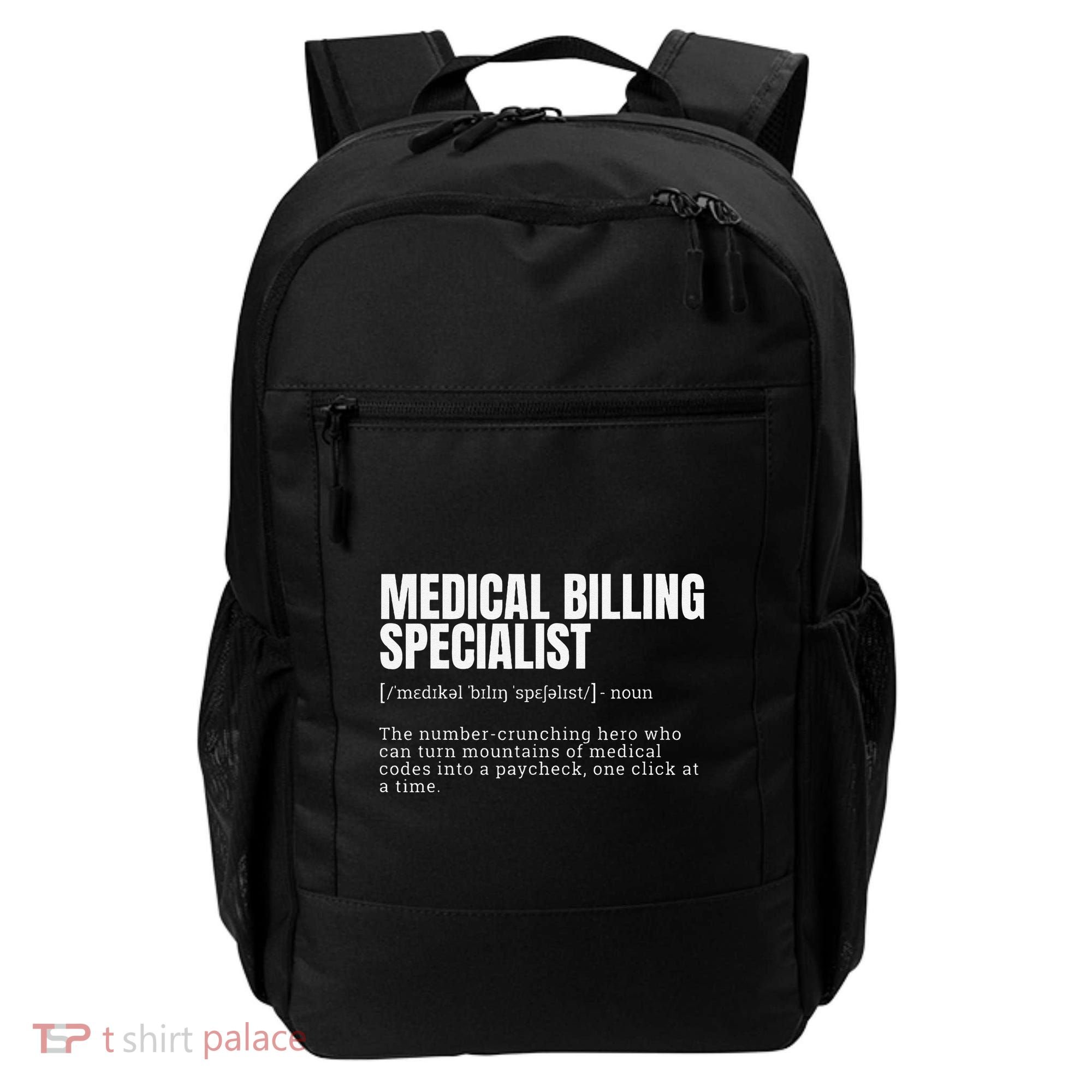 Funny Medical Billing Specialist Definition Backpack