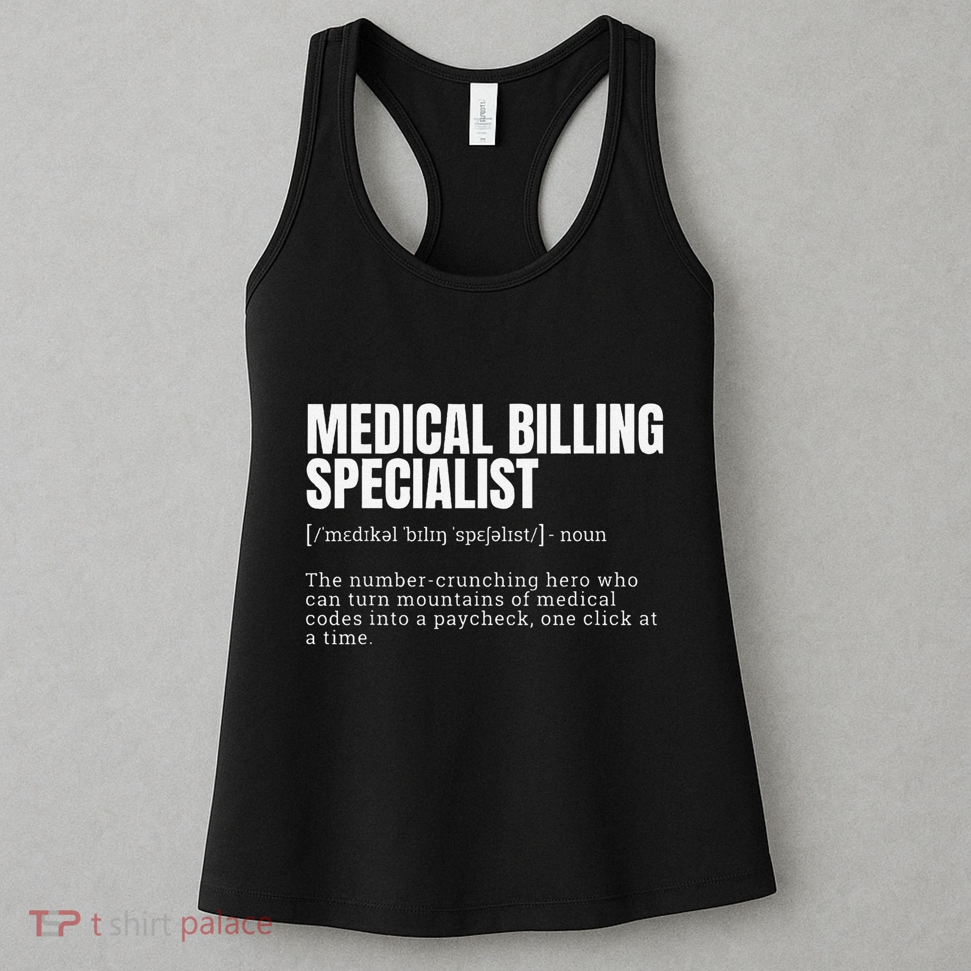 Funny Medical Billing Specialist Definition Women's Tank Top
