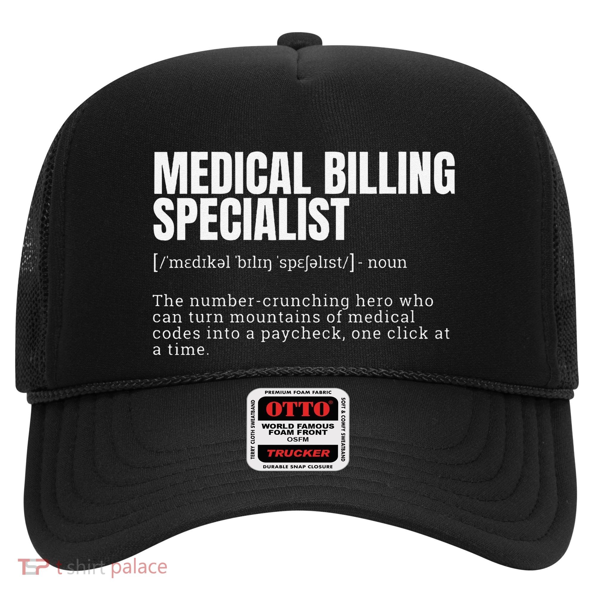 Funny Medical Billing Specialist Definition Hat