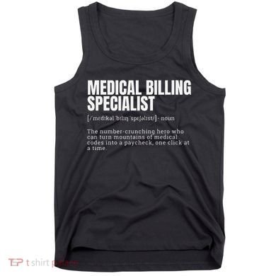 Funny Medical Billing Specialist Definition Tank Top