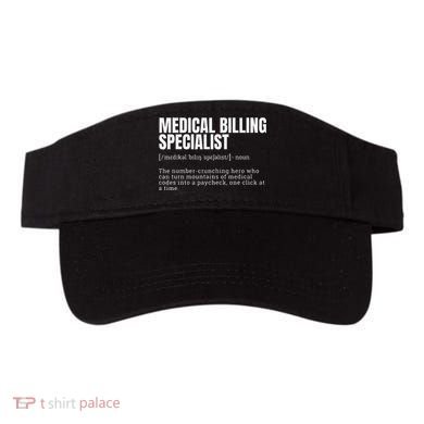 Funny Medical Billing Specialist Definition Visor