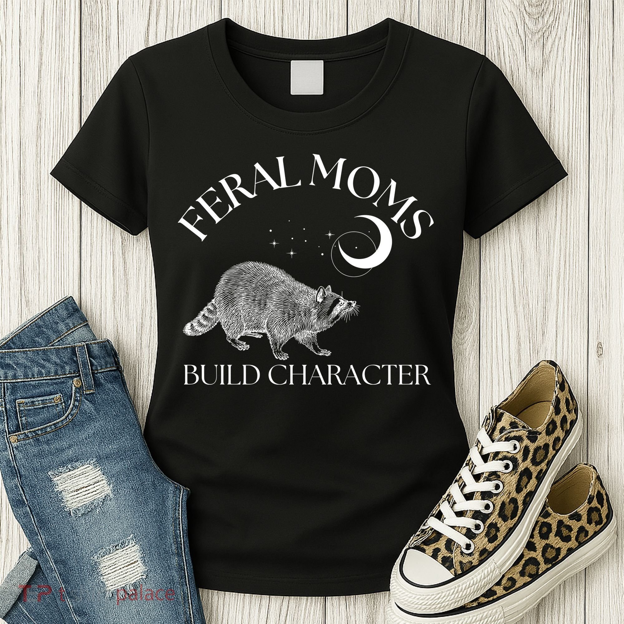 Feral Moms Build Character Raccoon Women's T-Shirt