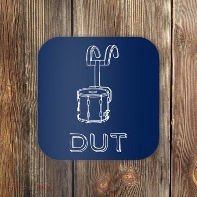 Funny Marching Band Drum Line DUT Snare Drummer Coaster