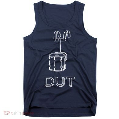 Funny Marching Band Drum Line DUT Snare Drummer Tank Top