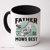 Father Mows Best Funny Lawn Mower Mowing Fathers Day Gift Coffee Mug thumb 0