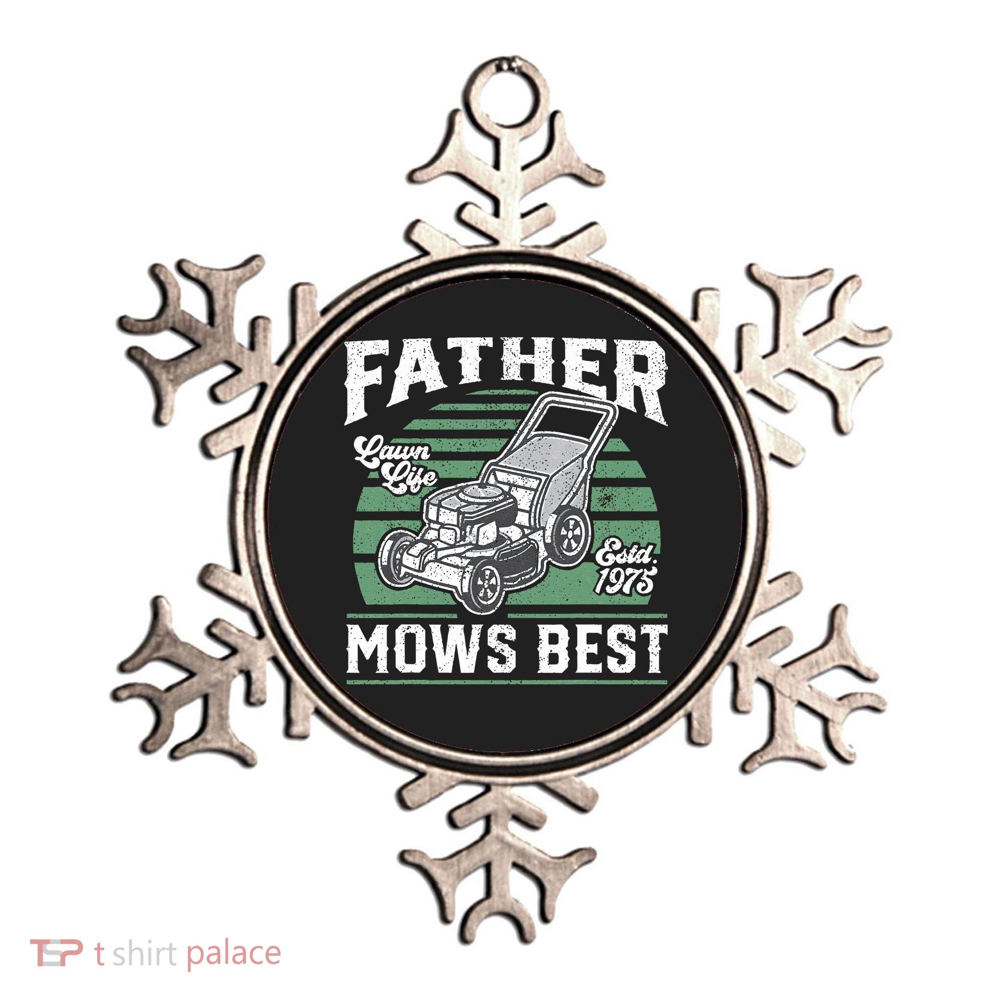 Father Mows Best Funny Lawn Mower Mowing Fathers Day Gift Ornament