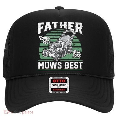 Father Mows Best Funny Lawn Mower Mowing Fathers Day Gift Hat
