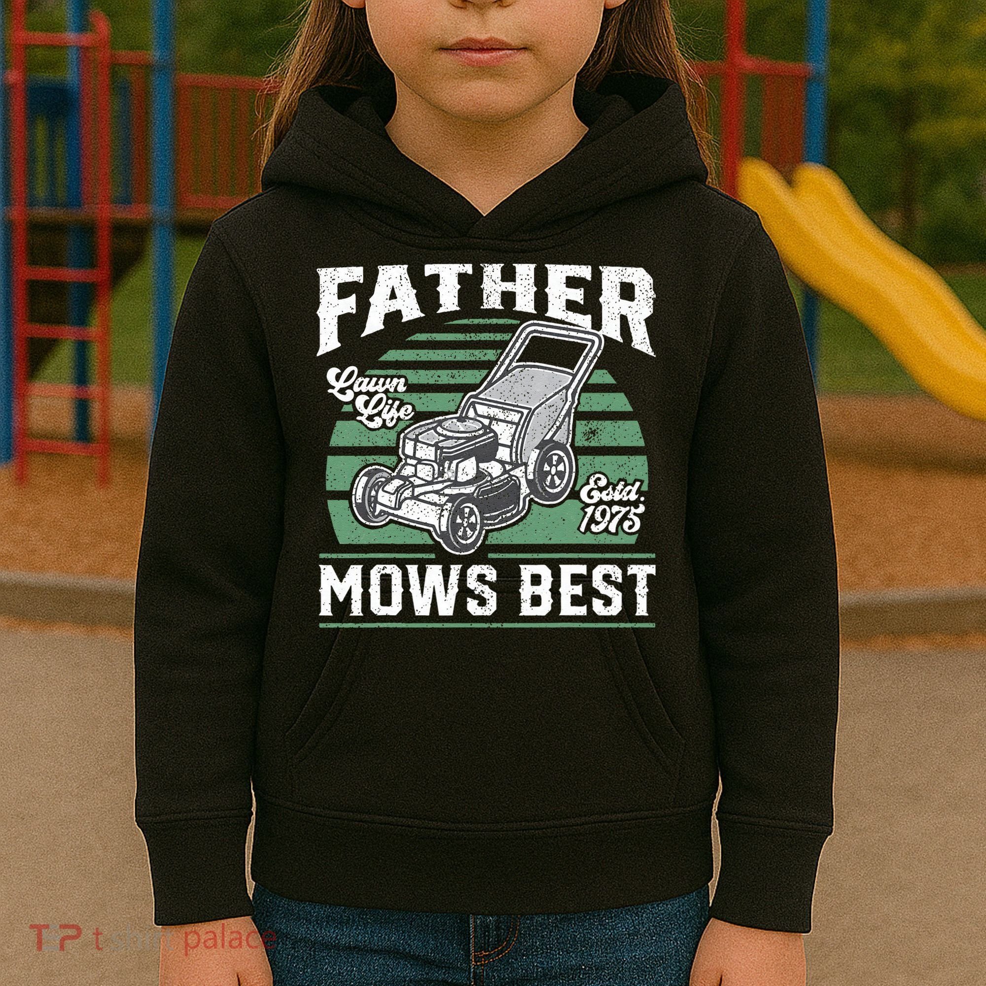 Father Mows Best Funny Lawn Mower Mowing Fathers Day Gift Kids Hoodie