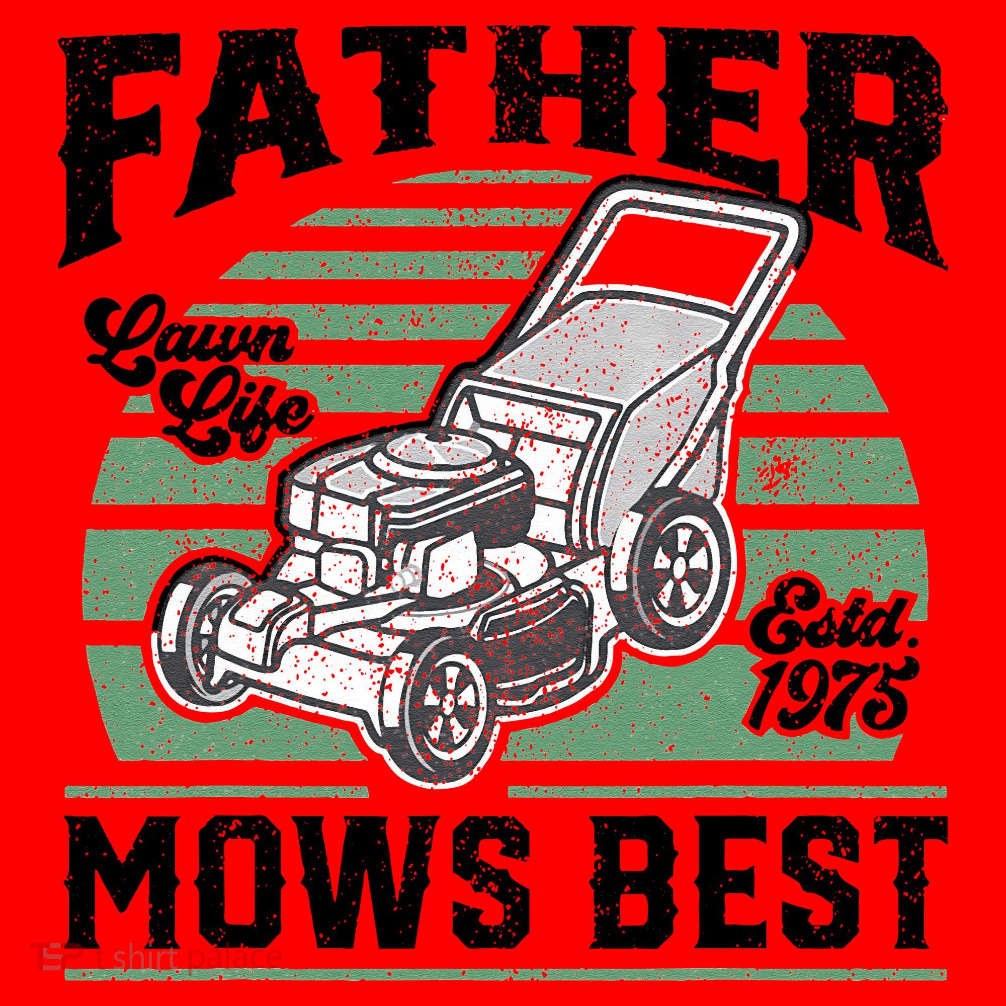 Father Mows Best Funny Lawn Mower Mowing Fathers Day Gift Santa Hat
