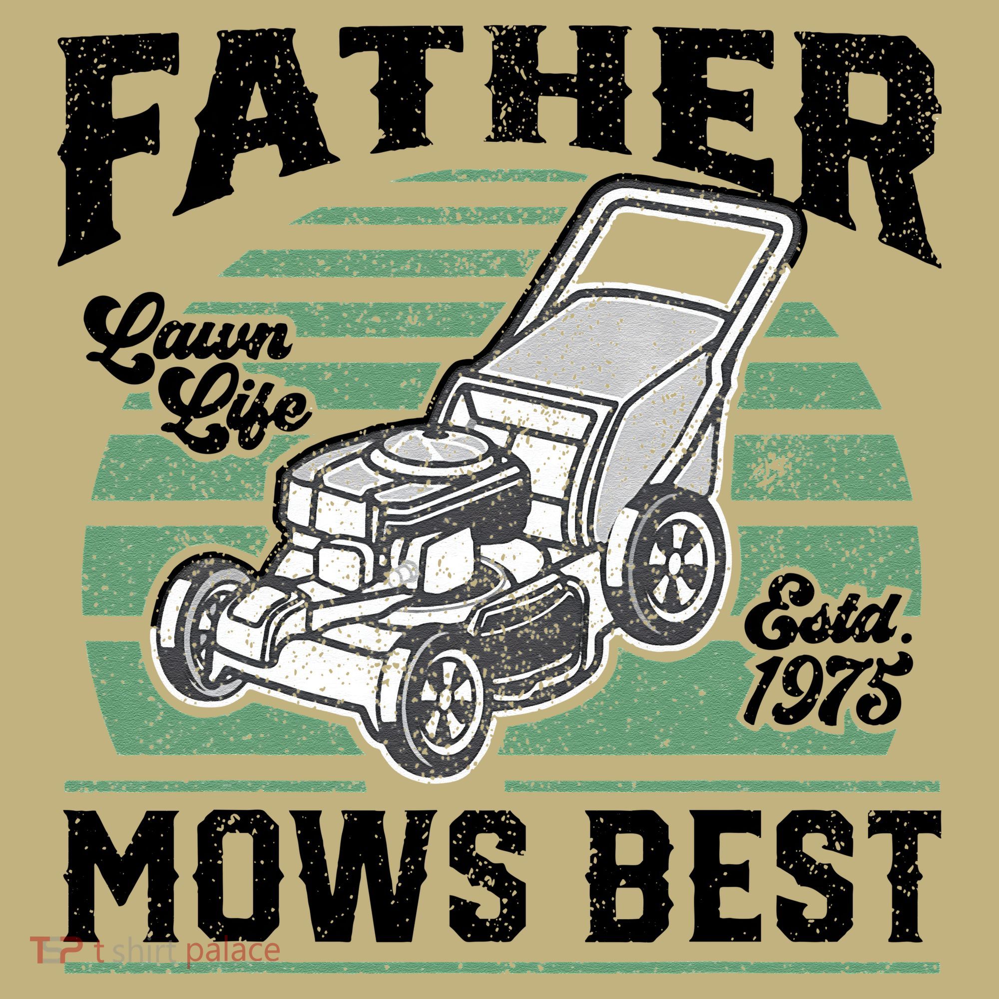 Father Mows Best Funny Lawn Mower Mowing Fathers Day Gift Mousepad