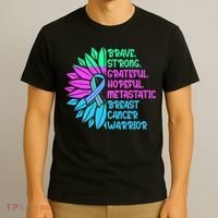 Funny Metastatic Breast Cancer Awareness Care Warrior T-Shirt thumb 3