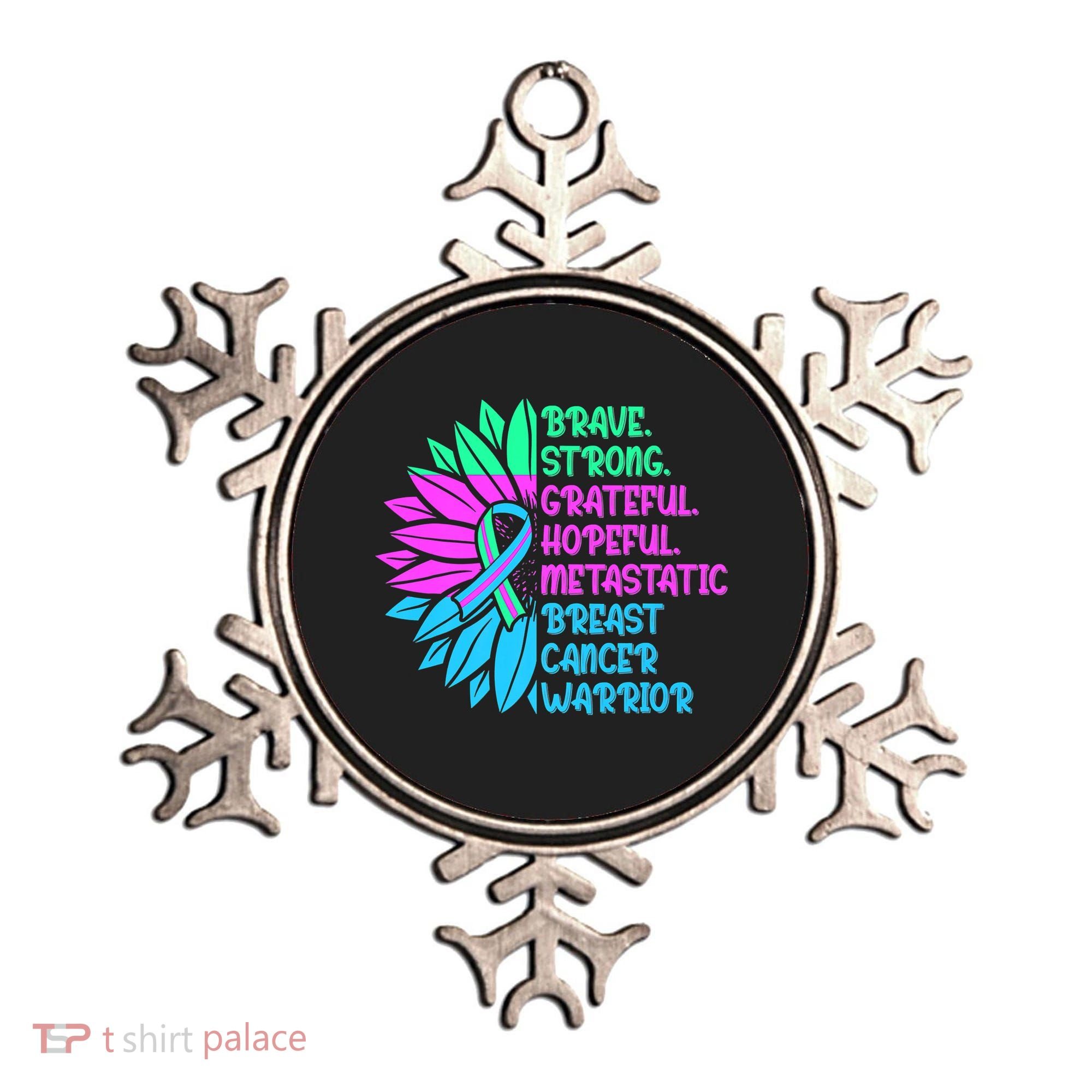 Funny Metastatic Breast Cancer Awareness Care Warrior Ornament