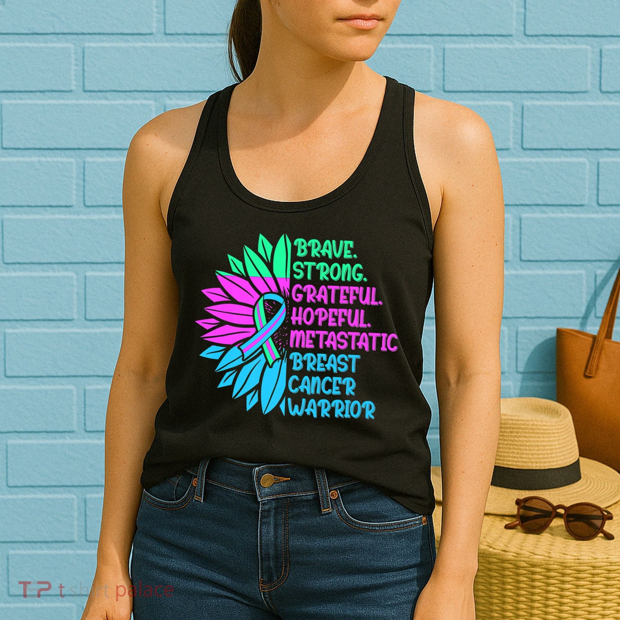Funny Metastatic Breast Cancer Awareness Care Warrior Women's Tank Top