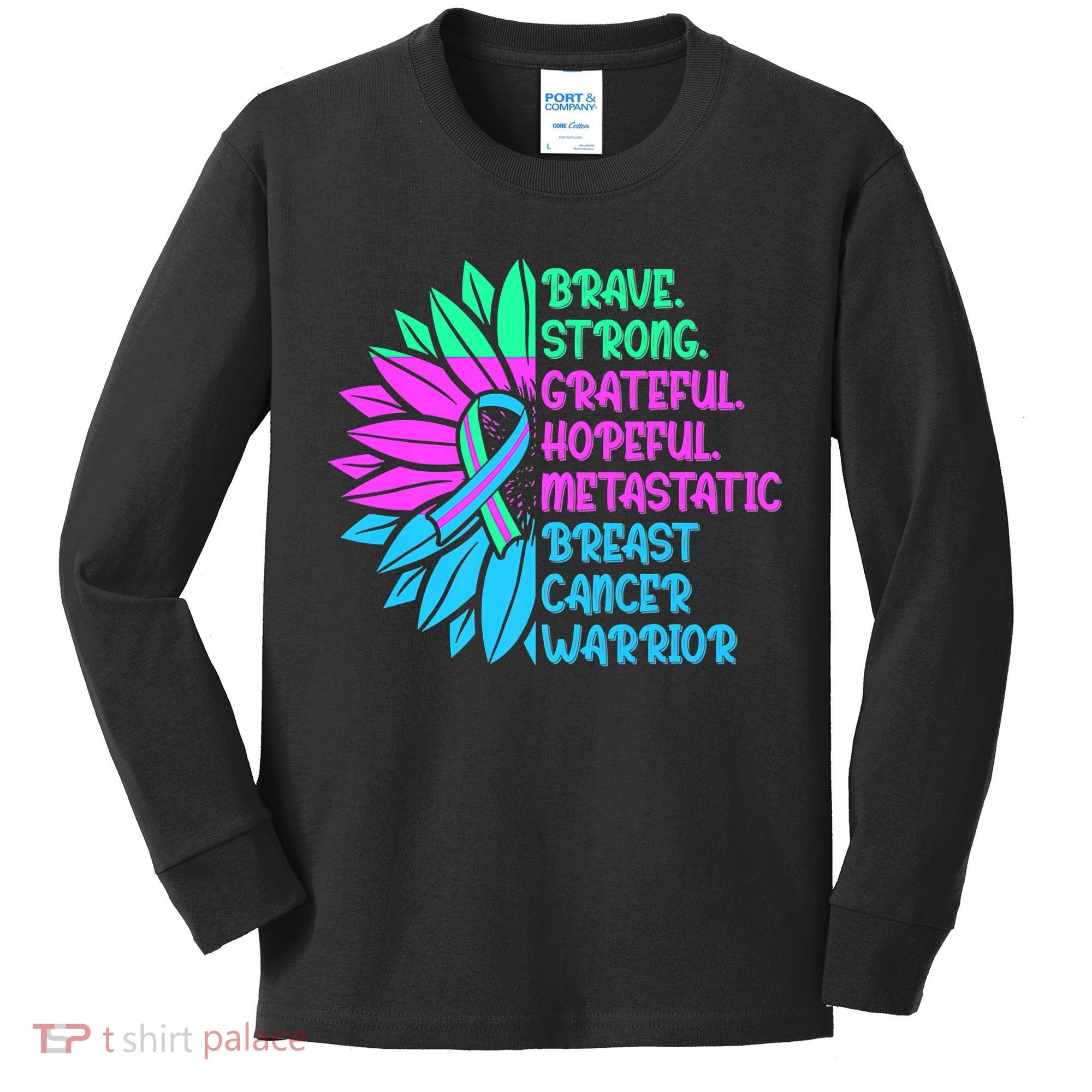 Funny Metastatic Breast Cancer Awareness Care Warrior Kids Long Sleeve Shirt
