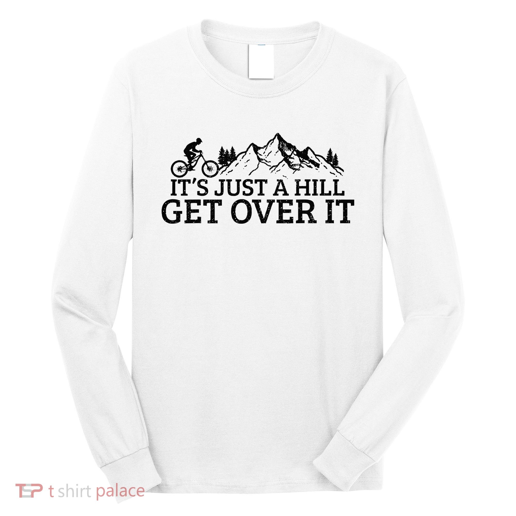 Funny Mountain Bike MTB Cycling Biking Biker Cyclist Gift Long Sleeve Shirt