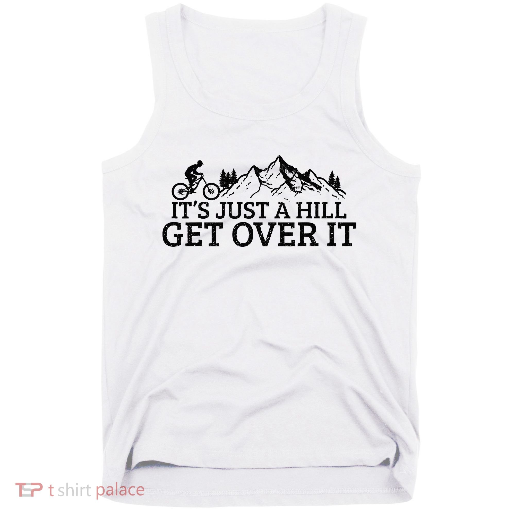Funny Mountain Bike MTB Cycling Biking Biker Cyclist Gift Tank Top
