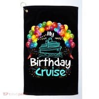 Festive My Birthday Cruise Ship Party And Gift Golf Towel thumb 0