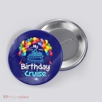 Festive My Birthday Cruise Ship Party And Gift Button thumb 0