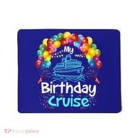 Festive My Birthday Cruise Ship Party And Gift Mousepad thumb 0