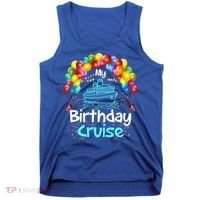 Festive My Birthday Cruise Ship Party And Gift Tank Top thumb 0