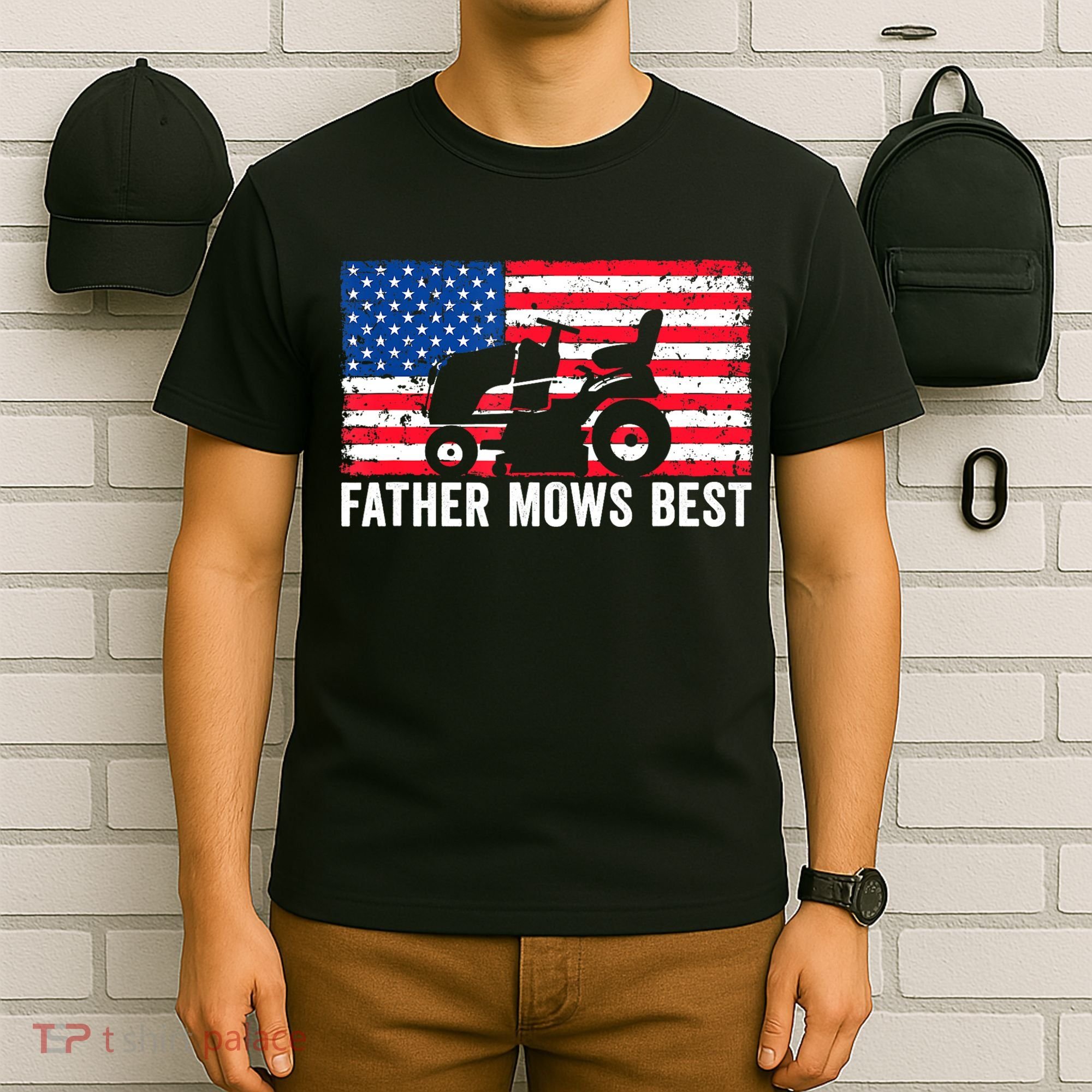 Father Mows Best Lawn Care Dad Mowing Patriotic FatherS Day T-Shirt