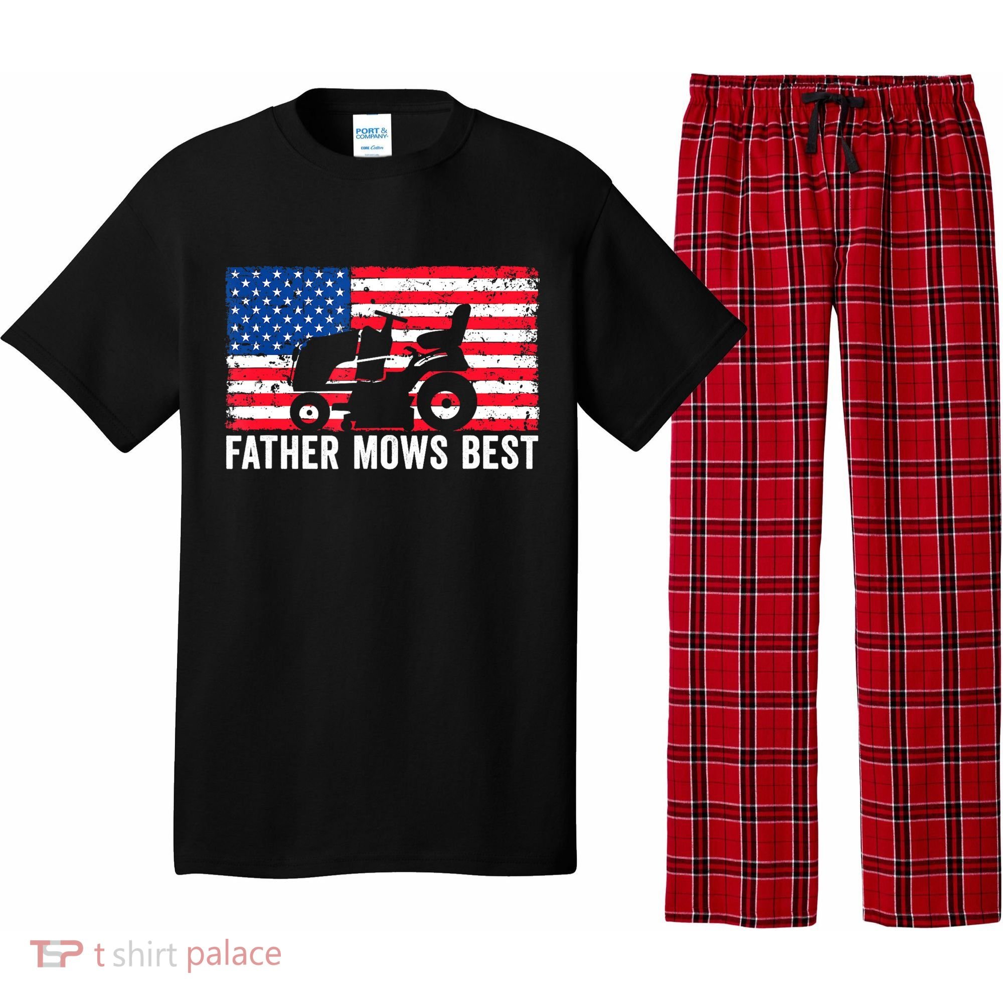 Father Mows Best Lawn Care Dad Mowing Patriotic FatherS Day Pajama Set