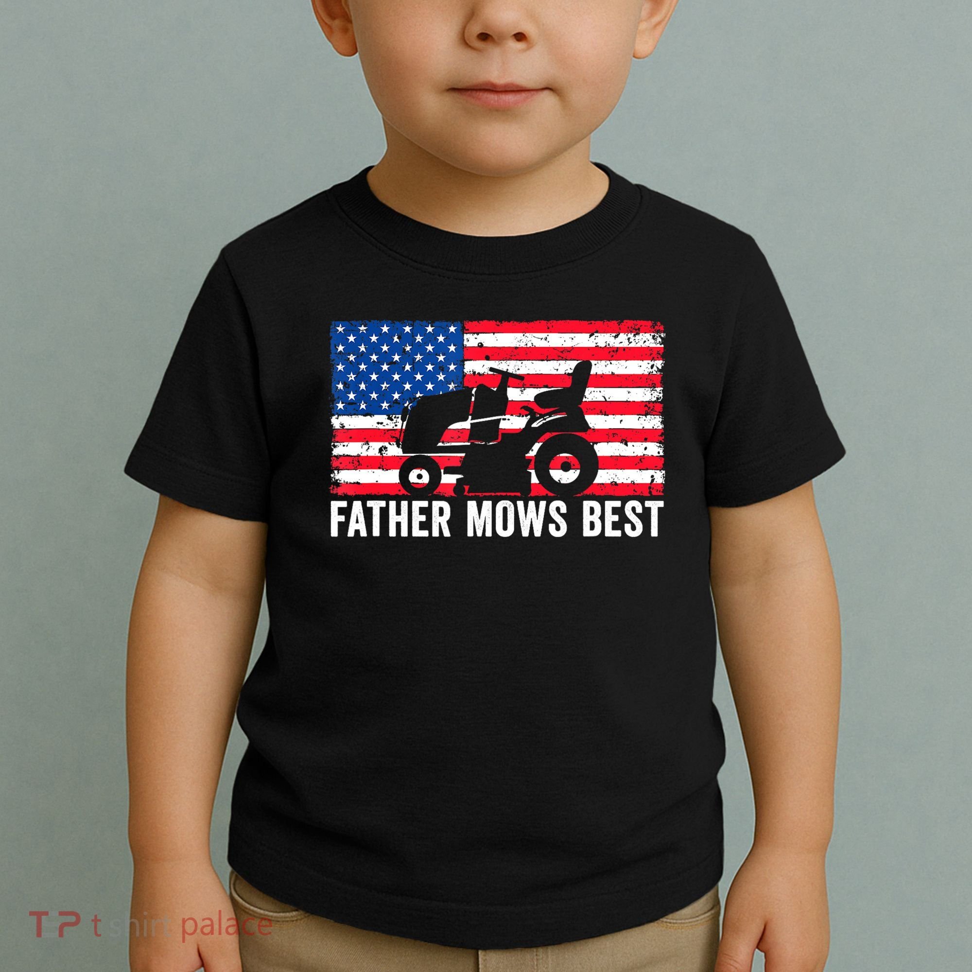 Father Mows Best Lawn Care Dad Mowing Patriotic FatherS Day Toddler T-Shirt