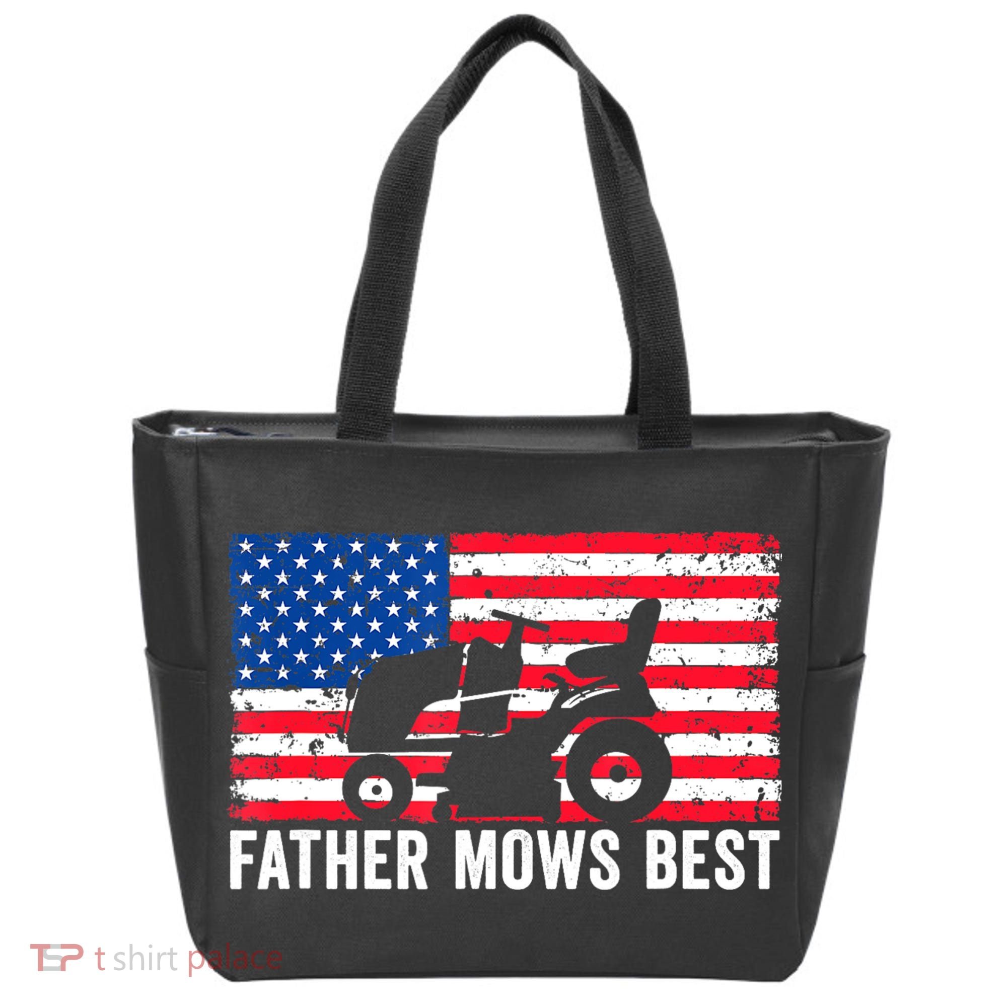 Father Mows Best Lawn Care Dad Mowing Patriotic FatherS Day Tote Bag
