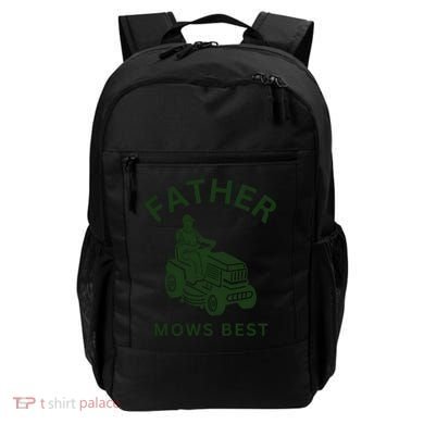Father Mows Best Family Daddy Dad Backpack